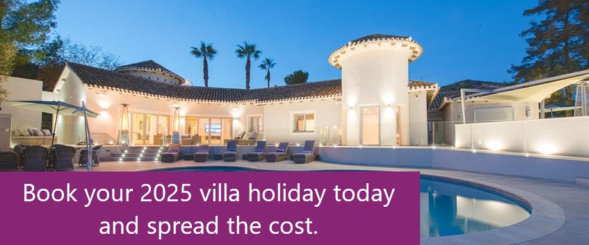 Book your 2025 villa holiday today and spread the cost